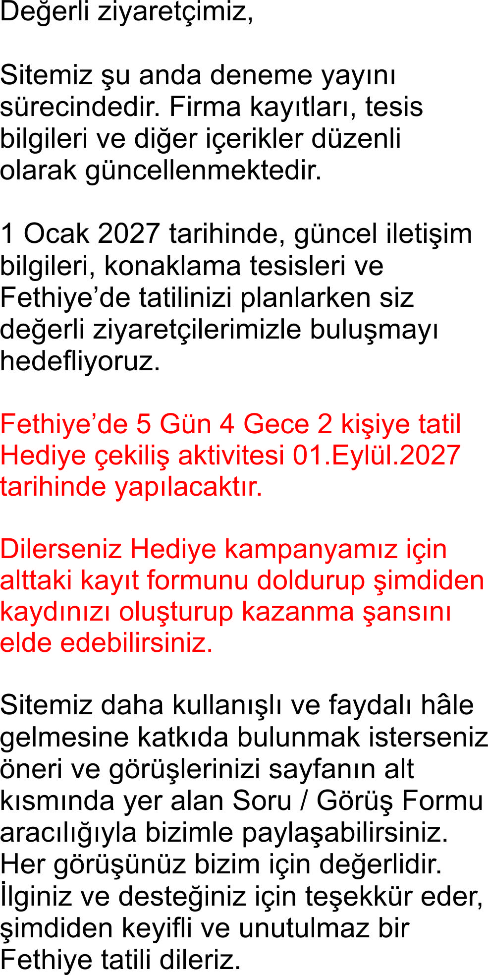 🎉 Hayalindeki Tatil 4 GECE 5 GÜN Kazanma Şansı 🎉